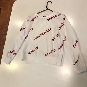 Forever 21 holiday Small Santa baby sweatshirt